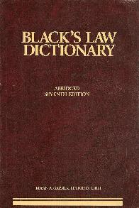 Black s law dictionary abridged seventh edition
