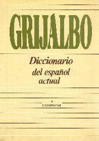 Diccionario Grijalbo del espaol actual 3ts