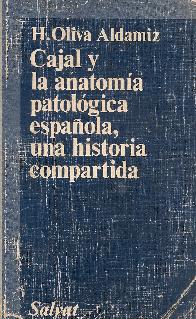Cajal y la anatomia patologica espaola