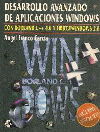 Desarrollo avanzado de aplicaciones Windows con C++ 4.0 y Object Windows 2.0