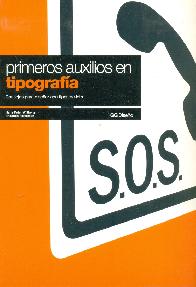 Primeros auxilios en tipografia