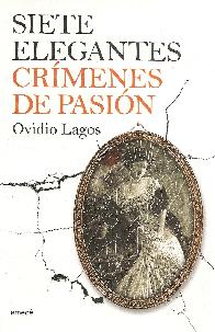 Siete elegantes crimenes de pasion