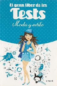 El gran libro de los test Moda y Estilo