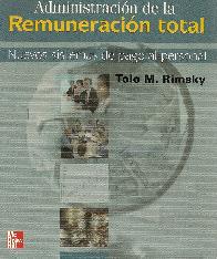 Administracion de la Remuneracion Total Nuevos sistemas de pago de personal