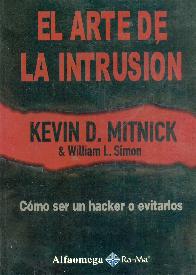 El Arte de la Intrusion Como ser un Hacker o evitarlos