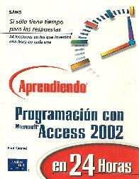 Aprendiendo Programacion Microsoft con Acces 2002 en 24 horas