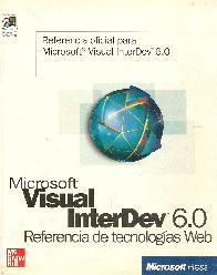 Microsoft Visual Interdev 6.0 : referencia de tecnologias WEB