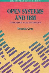 Open systems and IBM