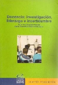 Docencia: investigacin, liderazgo e incertidumbre