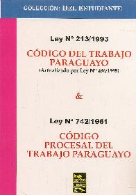 Código del Trabajo Paraguayo  Código Procesal del Trabajo Paraguayo