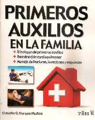 Primeros Auxilios en la Familia