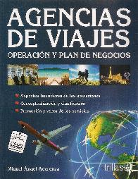 Agencias de Viajes. Operacin y plan de negocios