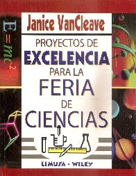 Proyectos de Excelencia para la Feria de Ciencias