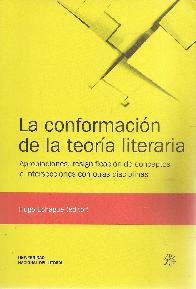 La conformacin de la teora literaria