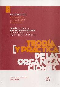 Teora y Prctica de las Organizaciones