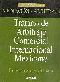 Tratado de Arbitraje Comercial Internacional Mexicano