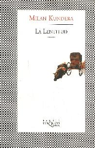 La Lentitud