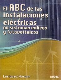 El ABC de las instalaciones elctricas en sistemas elicos y fotovoltaicos