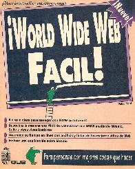 World Wide Web Facil!