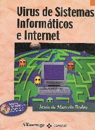 Virus de Sistemas Informaticos e Internet