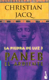 La piedra de luz 3 Paneb el ardiente