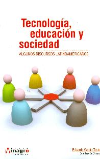 Tecnologa, educacin y sociedad