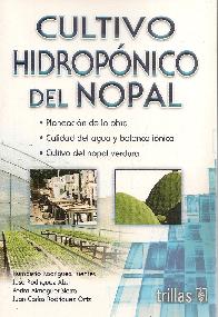 Cultivo Hidropnico del Nopal