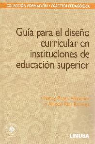 Gua para el diseo curricular en instituciones de educacin superior