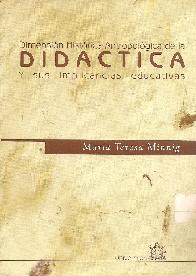 Dimension histrica antropolgica de la Didactica y sus implicancias educativas