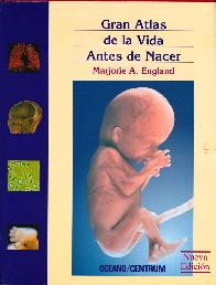 Gran Atlas de la Vida Antes de Nacer