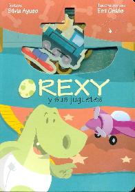 Rexy y sus juguetes