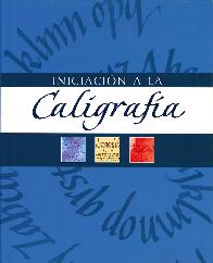 Iniciacion a la Caligrafia