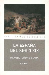 La Espaa del Siglo XIX - 2 Tomos