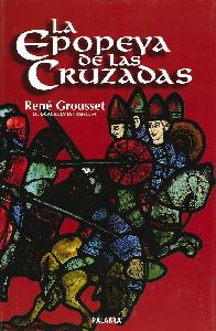 La Epopeya de las Cruzadas