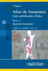 Atlas de Anatomia Platzer Tomo I con correlacion clinica Aparato Locomotor