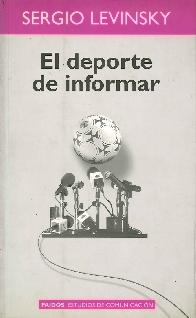 El deporte de informar