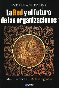 La red y el futuro de las organizaciones