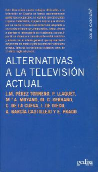 Alternativas a la Televisin Actual