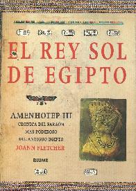 El Rey Sol de Egipto