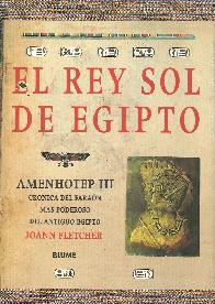 El Rey Sol de Egipto