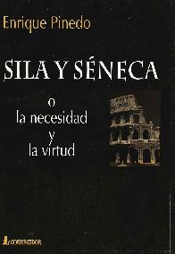 Sila y Seneca