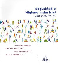 Seguridad e Higiene Industrial