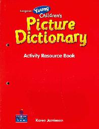 Longman Young Childrens Picture Dictionary Activity Resource Book