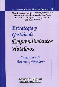 Estrategia y Gestin de Emprendimientos Hoteleros