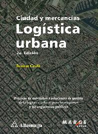 Logstica Urbana Ciudad y Mercancas