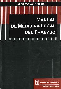 Manual de Medicina Legal del Trabajo