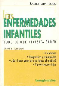 las Enfermedades Infantiles todo lo que necesita saber