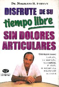 Disfrute de su tiempo libre sin dolores articulares