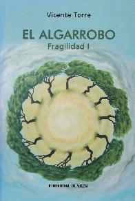 El Algarrobo Fragilidad I