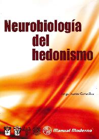 Neurobiologa del Hedonismo